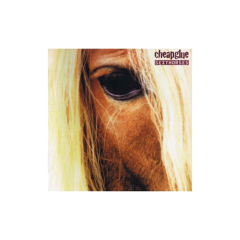Cheapglue – Sexy Horses (CD) — viršelis