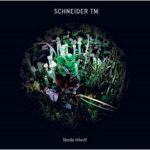 SCHNEIDER TM: ŠKODA MLUVIT CD