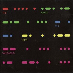 RAKES: TEN NEW MESSAGES CD