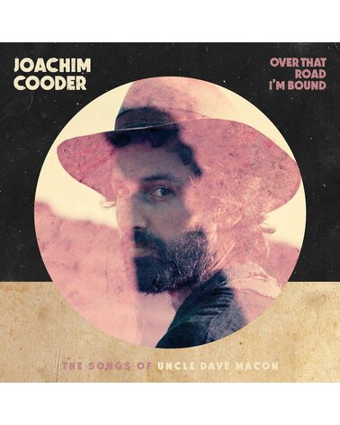 Cooder Joachim: Over That Road I'm Bound 1LP