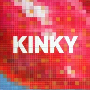 KINKY: KINKY CD