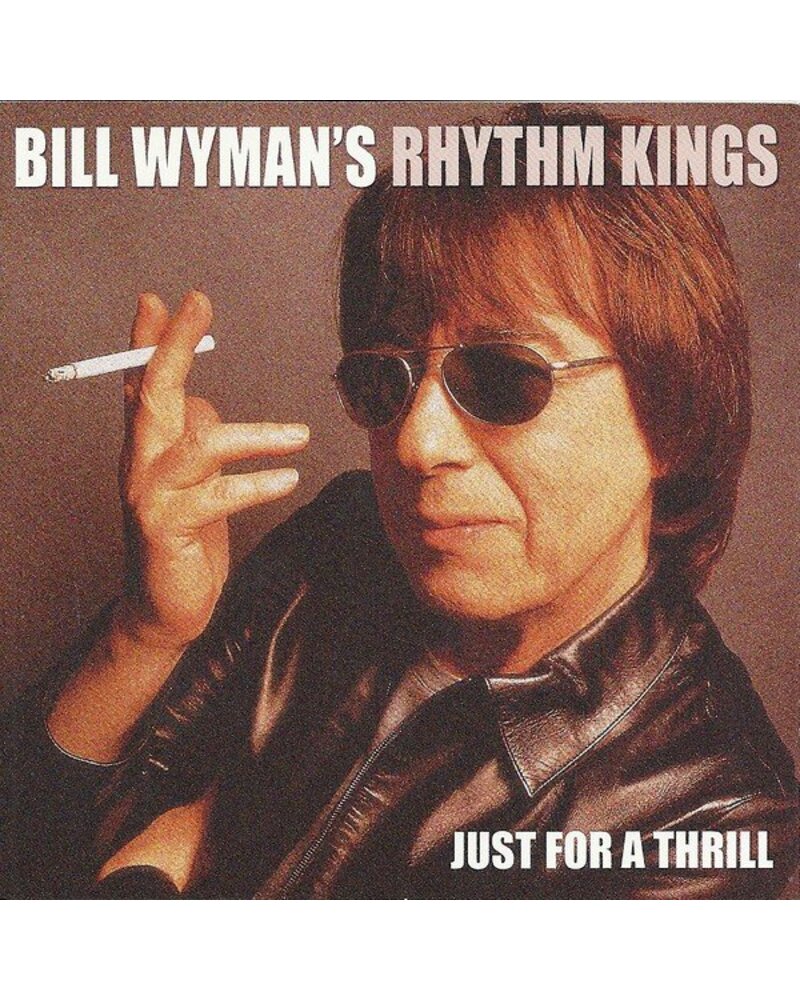 Bill Wyman's Rhythm Kings – Just For A Thrill — viršelis