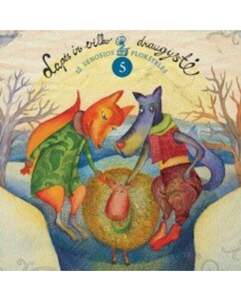 Iš Senosios Plokštelės – Lapės Ir Vilko Draugystė (CD) — viršelis
