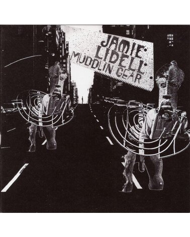 LIDELL JAMIE: MUDDLIN GEAR CD