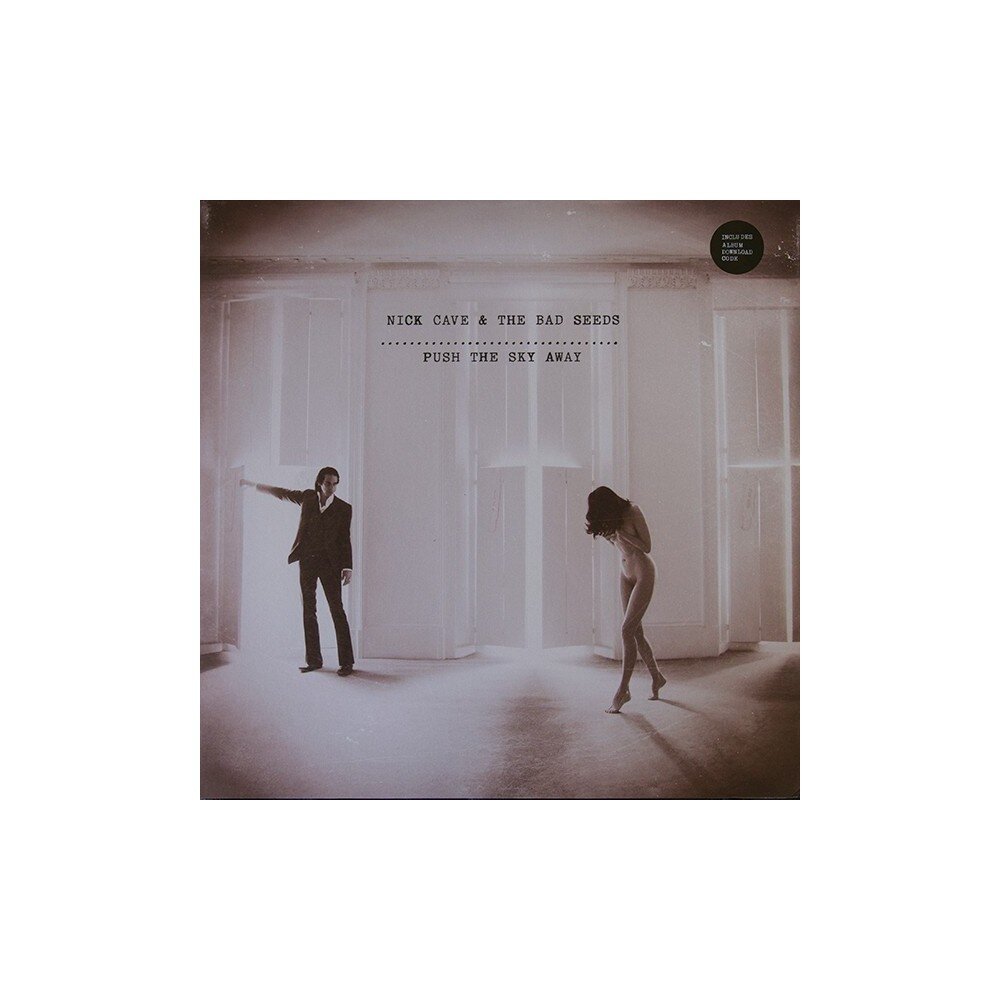 CAVE NICK & THE BAD SEEDS: PUSH THE SKY AWAY LP — Vinilas viršelis