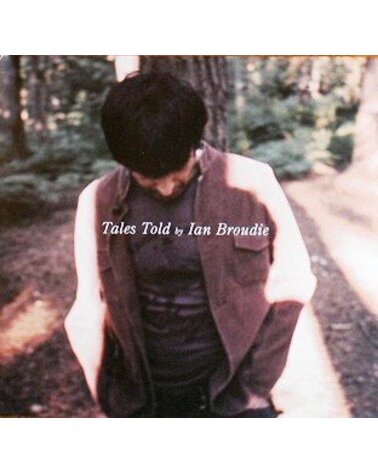 BROUDIE IAN: TALES TOLD BY CD dgp
