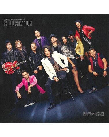 PAUL STANLEY'S SOUL STATION: NOW AND THEN CD