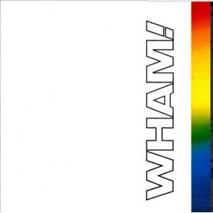 WHAM!: THE FINAL CD