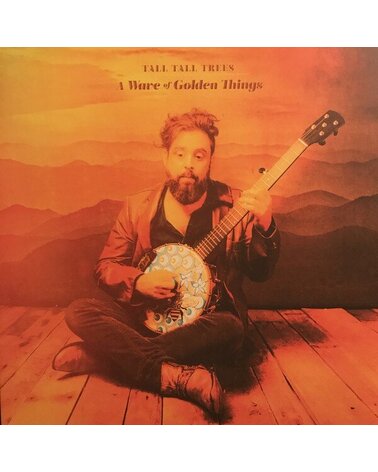 Tall Tall Trees: A Wave of Golden Things LP