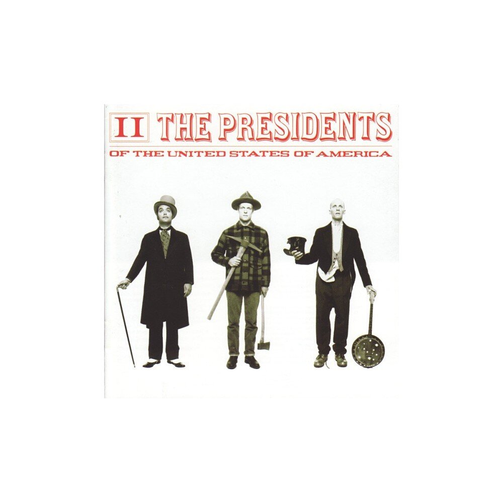The Presidents Of The USA – II (CD) — viršelis