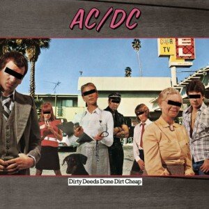 AC/DC: DIRTY DEEDS DONE DIRT CHEAP LP