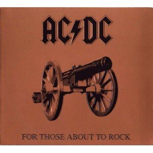 AC/DC: FOR THOSE ABOUT TO ROCK WE SALUTE CD dgp