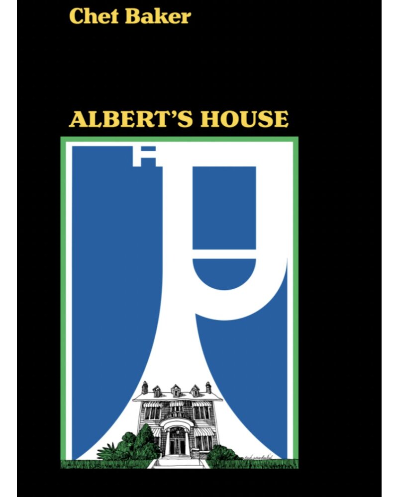 Baker Chet: Albert's House LP BLACK FRIDAY 2021 — Vinilas viršelis