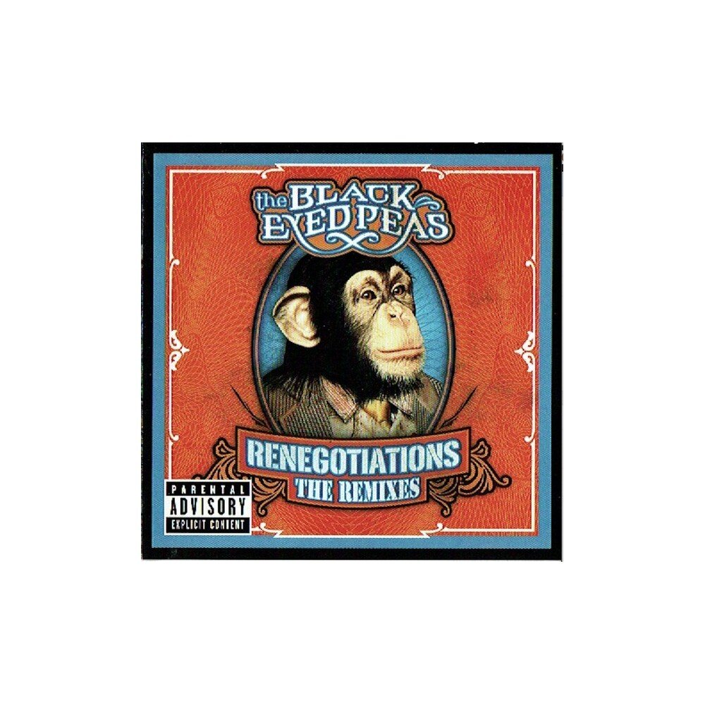 Black Eyed Peas – Renegotiations: The Remixes (CD) — viršelis
