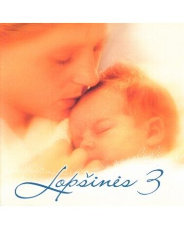 RINKINYS: LOPŠINĖS 3 CD