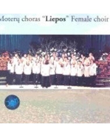 LIEPOS: MOTERŲ CHORAS CD