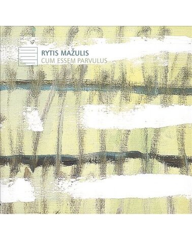 MAŽULIS RYTIS: CUM ESSEM PARVULUS CD