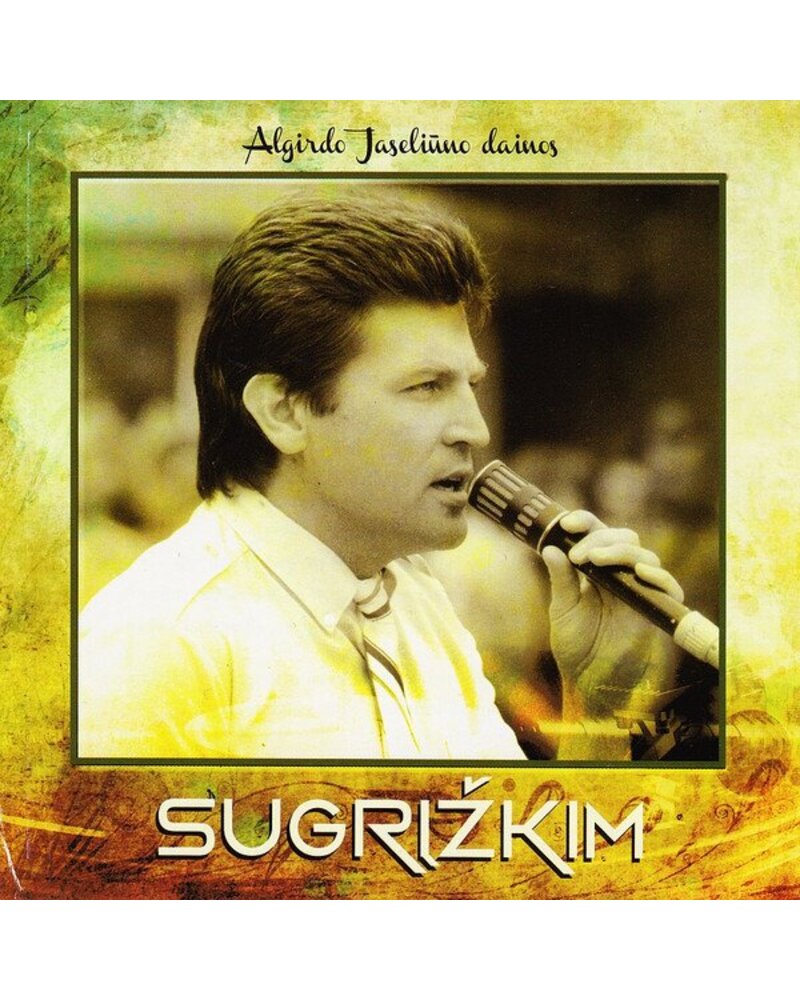 Algirdas Jaseliūnas – Sugrįžkim (CD) — viršelis