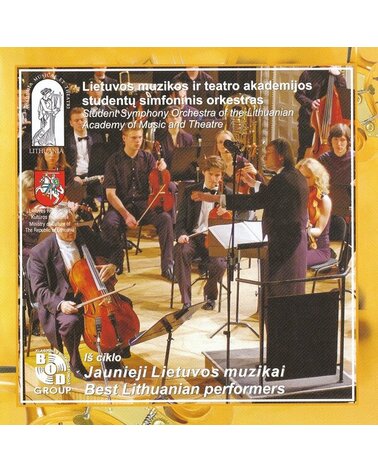 LIETUVOS MUZIKOS IR TEATRO AKADEMIJOS STUDENTŲ SIMFONINIS ORKESTRAS:  CD