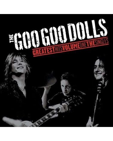 GOO GOO DOLLS: GREATEST HITS VOLUME ONE- THE SINGLES 1LP
