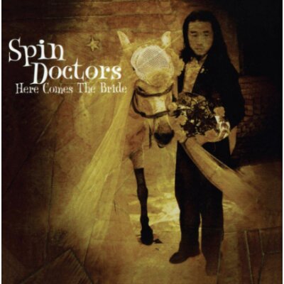 Spin Doctors: Here Comes The Bride CD