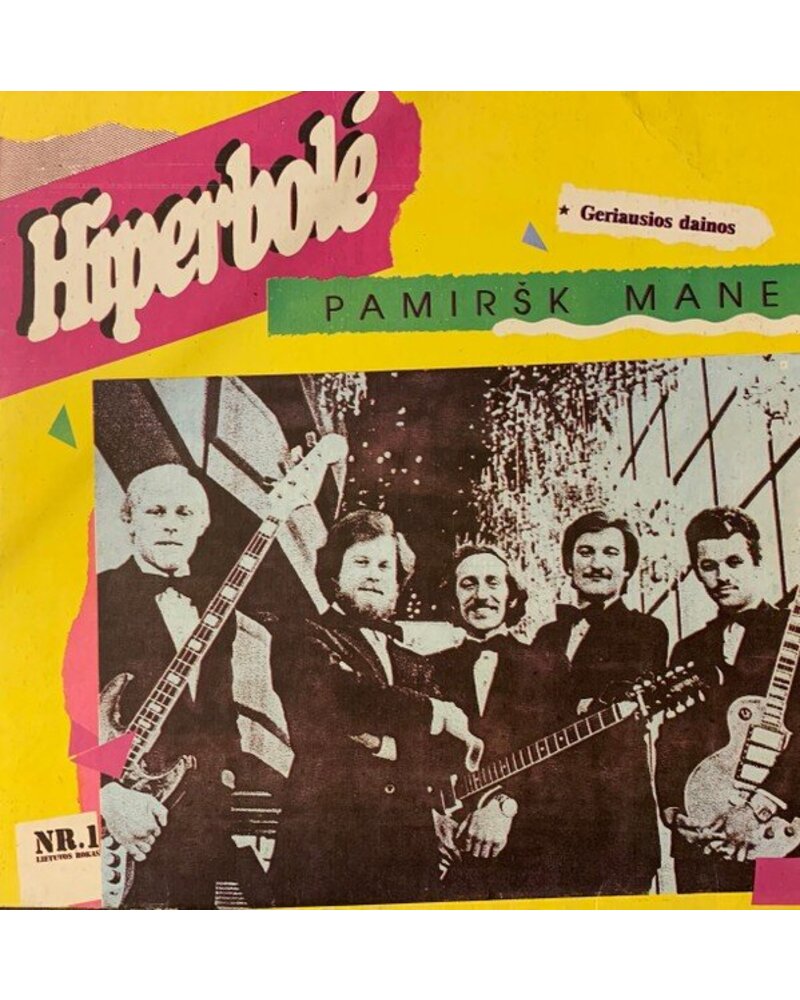 Hiperbole: Pamirsk Mane (Geriausios Dainos) 1LP — Vinilas viršelis