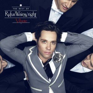 WAINWRIGHT RUFUS: VIBRATE BEST OF CD