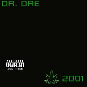 Dr. Dre: Chronic 2001 CD