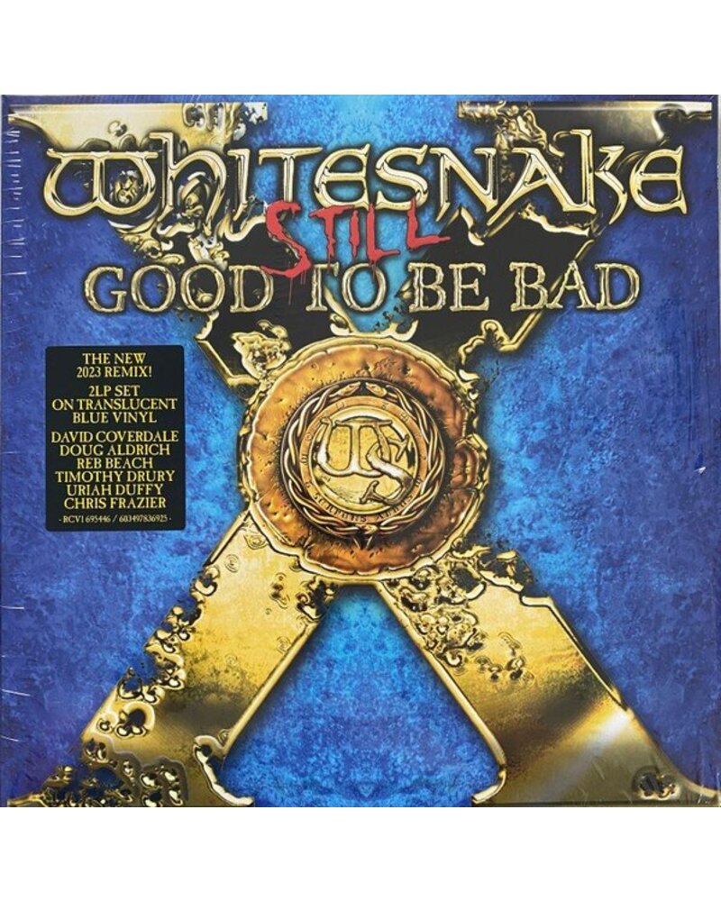 WHITESNAKE: STILL GOOD TO BE BAD 2LP — LP viršelis