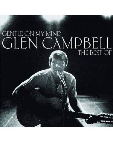CAMPBELL GLEN: GENTLE ON MY MIND: THE BEST OF 1LP