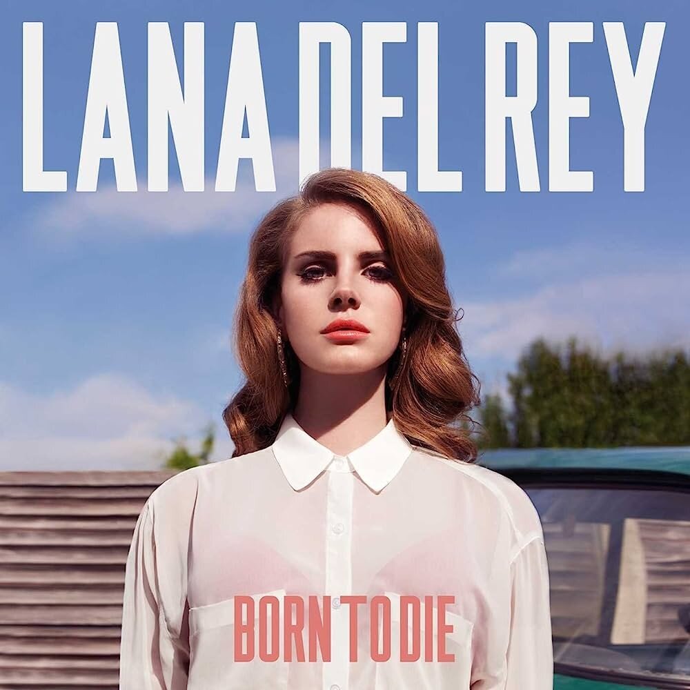 Lana Del Rey – Born To Die (CD) — viršelis