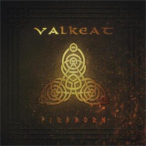 Valkeat: Fireborn LP