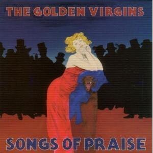 GOLDEN VIRGINS: SONGS OF PRAISE CD