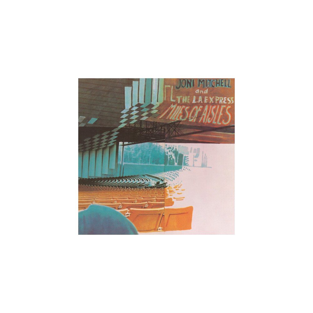 Joni Mitchell – Miles Of Aisles (2 LP) — viršelis