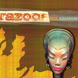 RAZOOF: SOULAQUARIUM CD