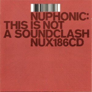 VARIOUS: THIS IS NOT A SOUNDCLASH CD