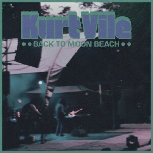 VILE KURT: BACK TO MOON BEACH-COLOURED LP