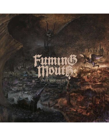 FUMING MOUTH: LAST DAY OF SUN 1CD