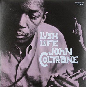 Coltrane John: Lush Life LP