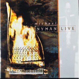 NYMAN MICHAEL: LIVE CD