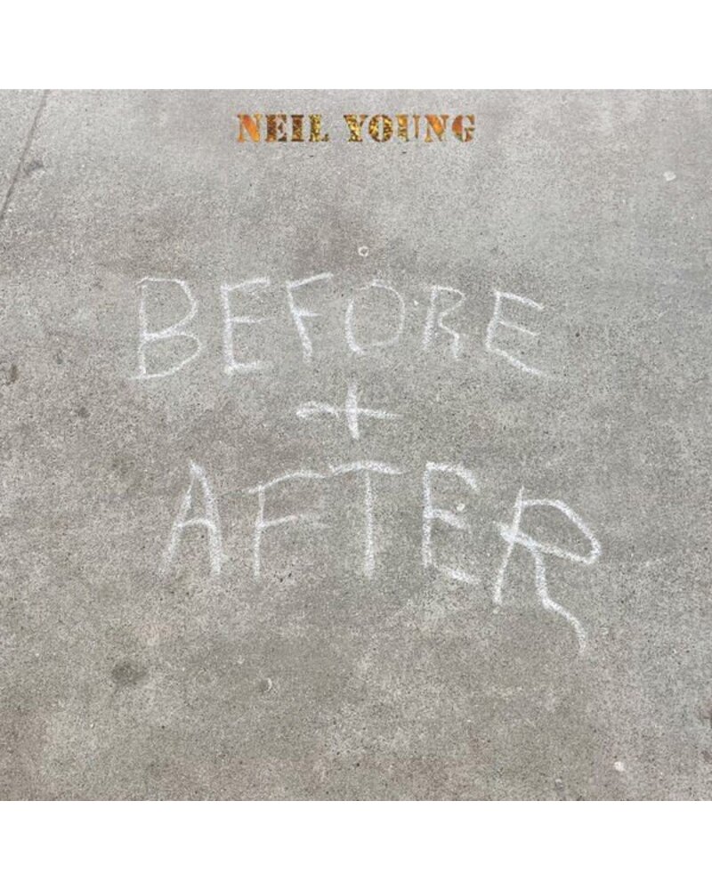 Neil Young – Before And After (vinilo plokštelė) — viršelis