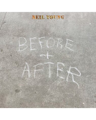 YOUNG NEIL: BEFORE AND AFTER 1LP