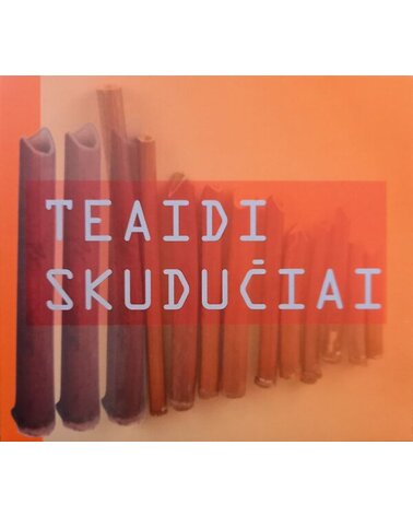 Rinkinys: Teaidi Skudučiai CD