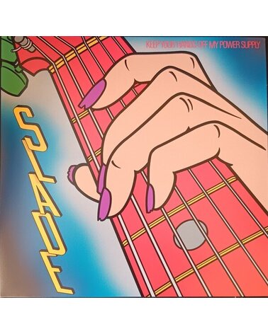 SLADE: KEEP YOUR HANDS OFF MY POWER SUPPLY 1LP