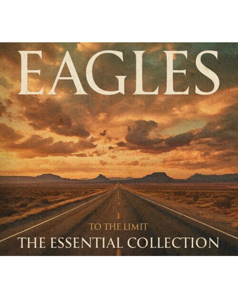 Eagles – To The Limit: The Essential Collection (3 CD) — viršelis