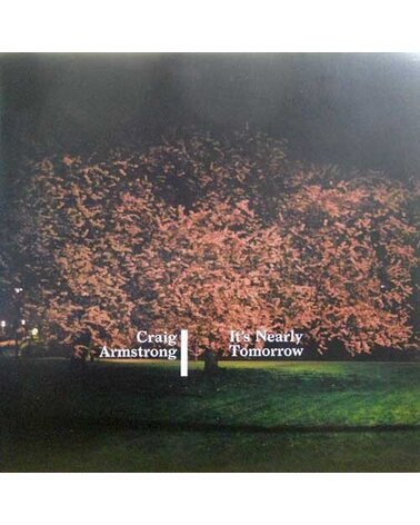 ARMSTRONG CRAIG: IT'S NEARLY TOMORROW 2LP