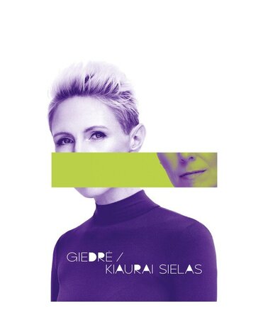 GIEDRE: KIAURAI SIELAS LP