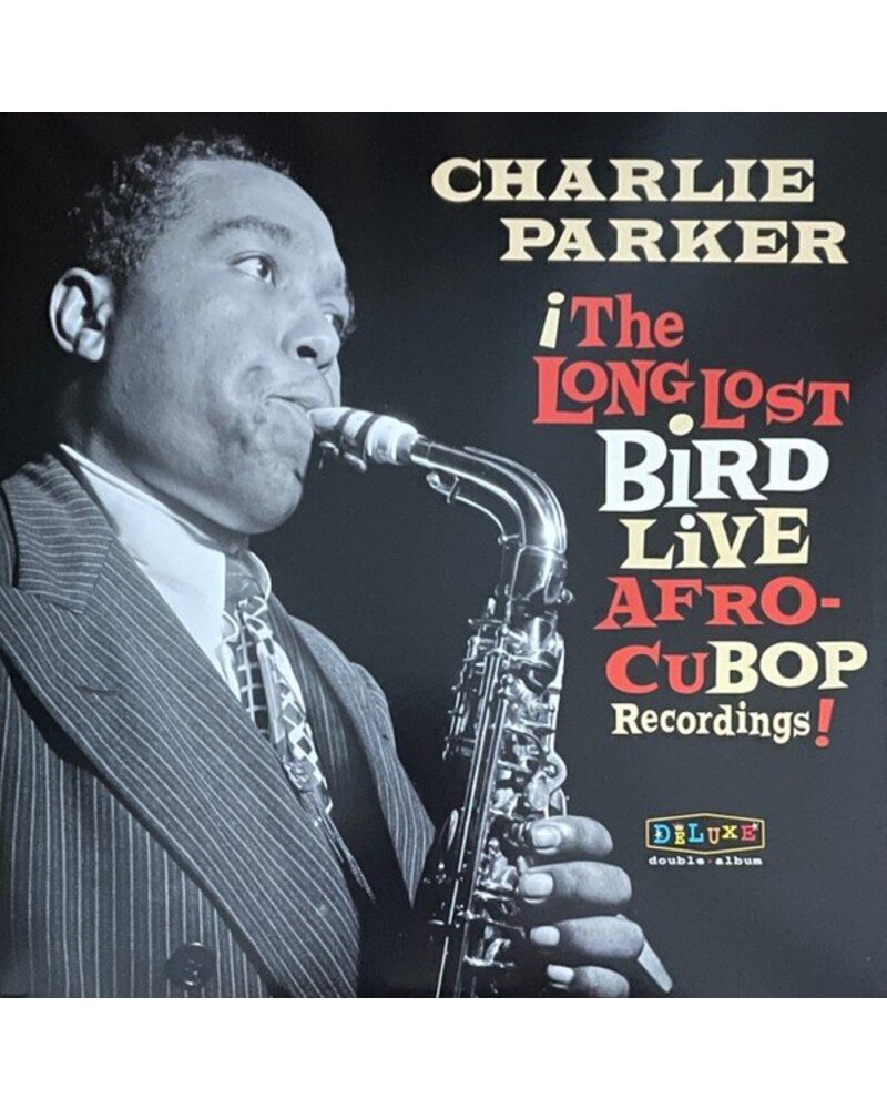 Charlie Parker – The Long Lost Bird: Live (2 LP) — viršelis