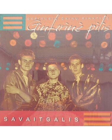 SAVAITGALIS: GINTARINĖ PILIS. GERIAUSIŲ DAINŲ RINKTINĖ 1LP