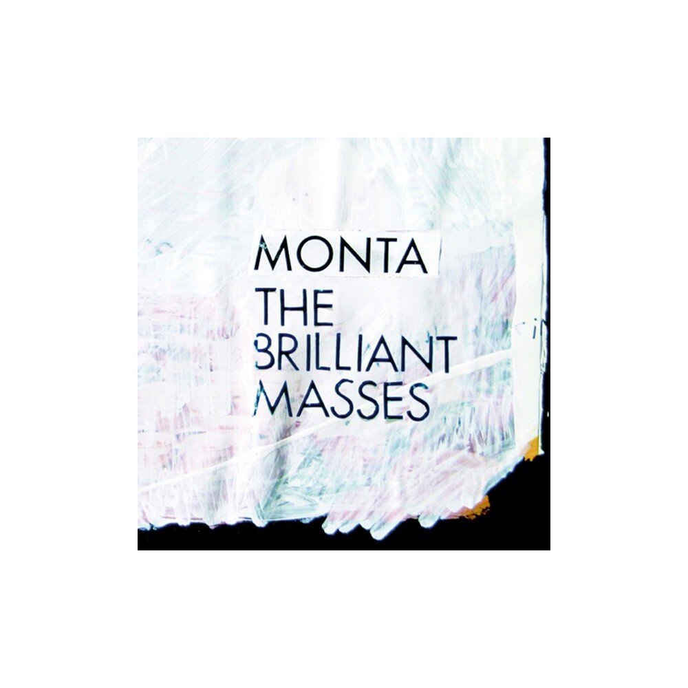 Monta – The Brilliant Masses (CD) — viršelis